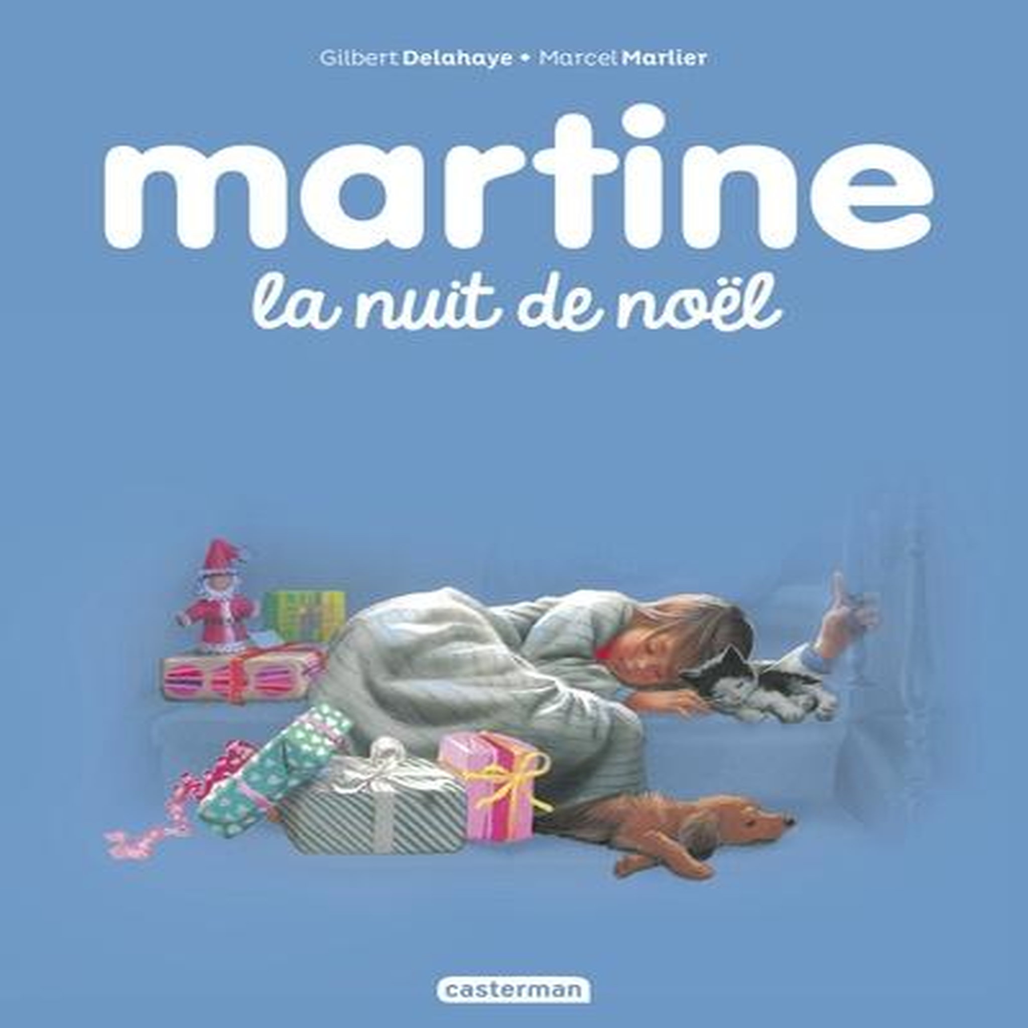 MARTINE TOME 41 : MARTINE ET LA NUIT DE NOEL, Delahaye Gilbert