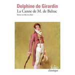 LA CANNE DE M. DE BALZAC, Girardin Delphine de