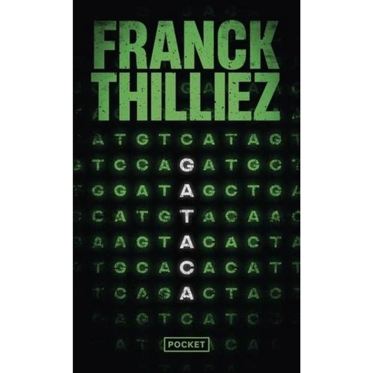 GATACA, Thilliez Franck