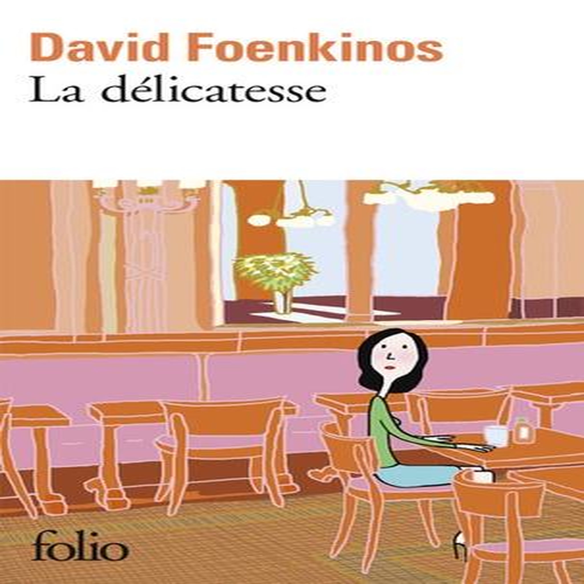 LA DELICATESSE, Foenkinos David