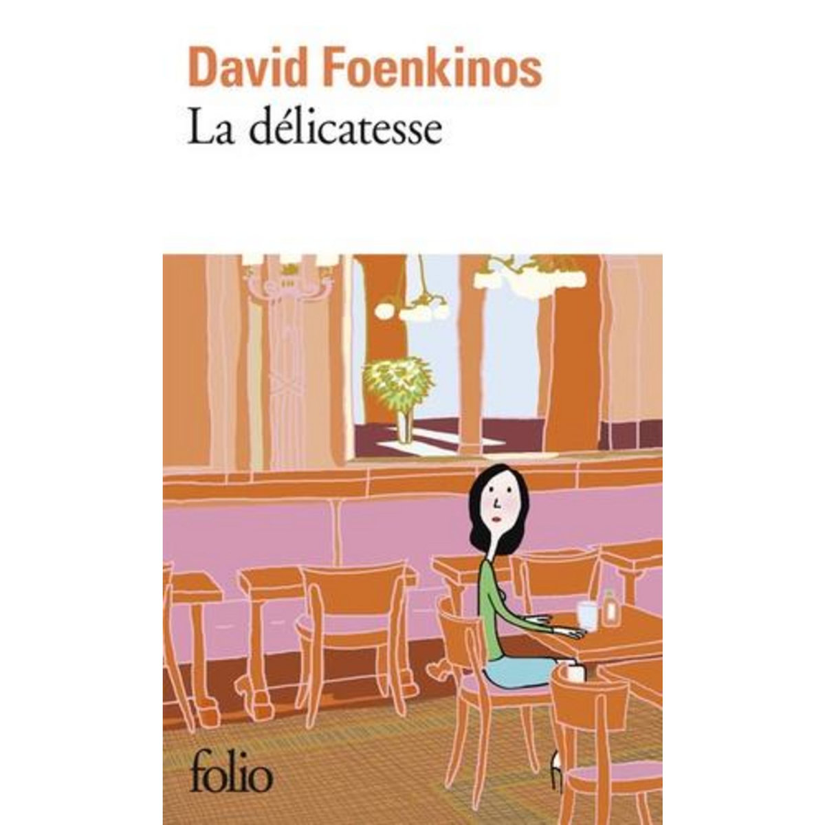 LA DELICATESSE, Foenkinos David