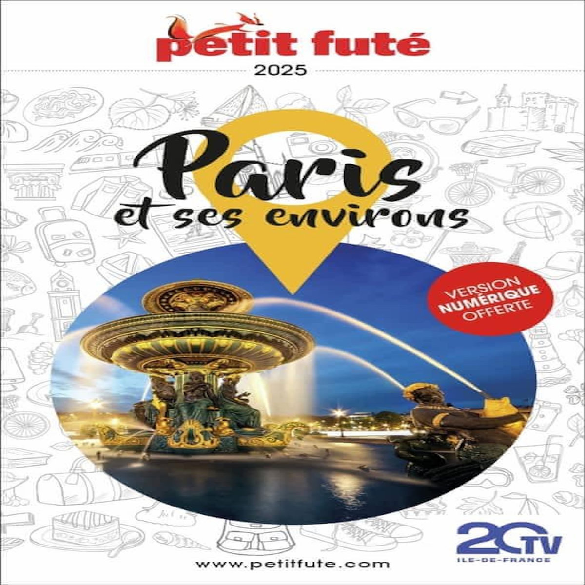 PETIT FUTE PARIS ET SES ENVIRONS. EDITION 2025-2026, Petit Futé