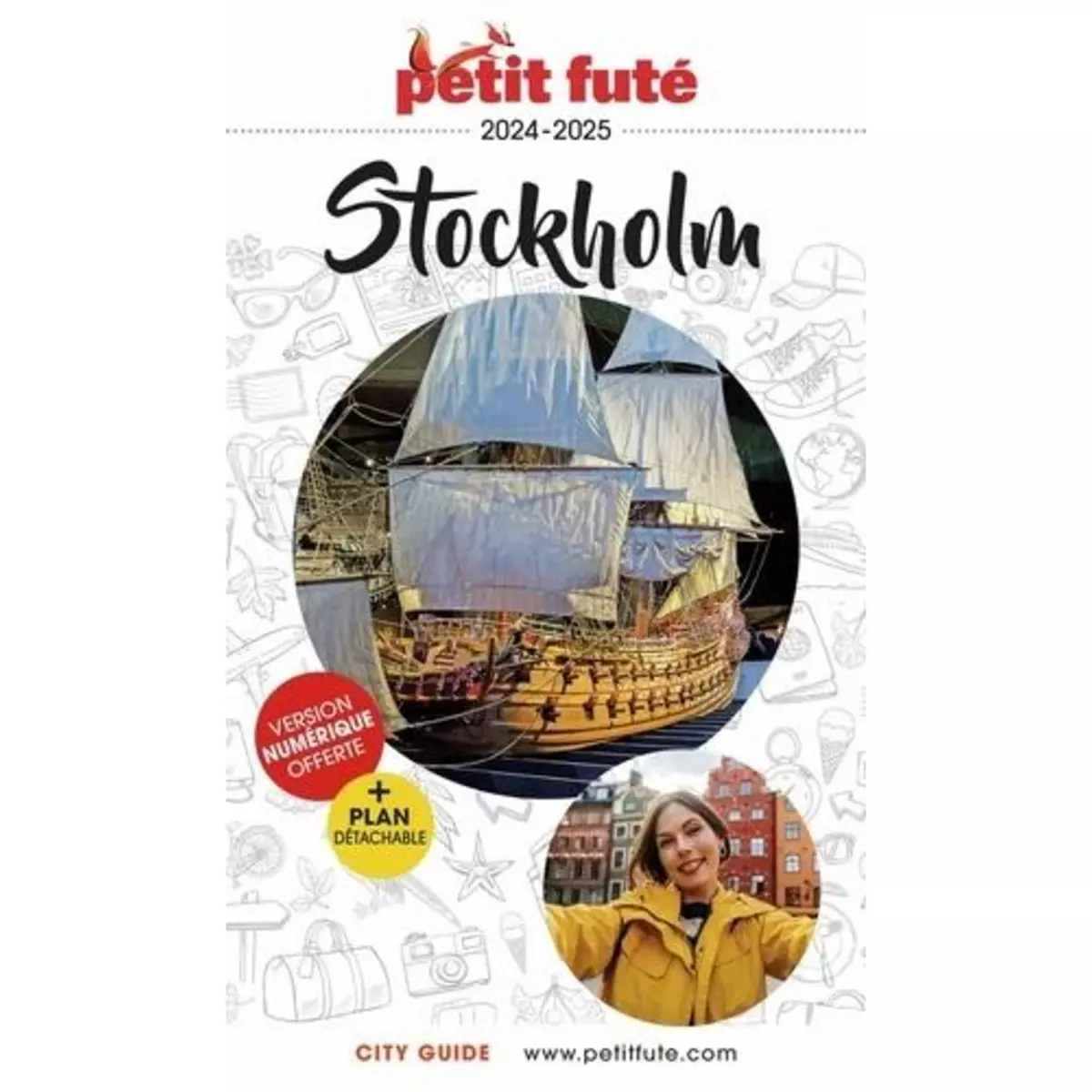  PETIT FUTE STOCKHOLM. EDITION 2024-2025. AVEC 1 PLAN DETACHABLE, Petit Futé