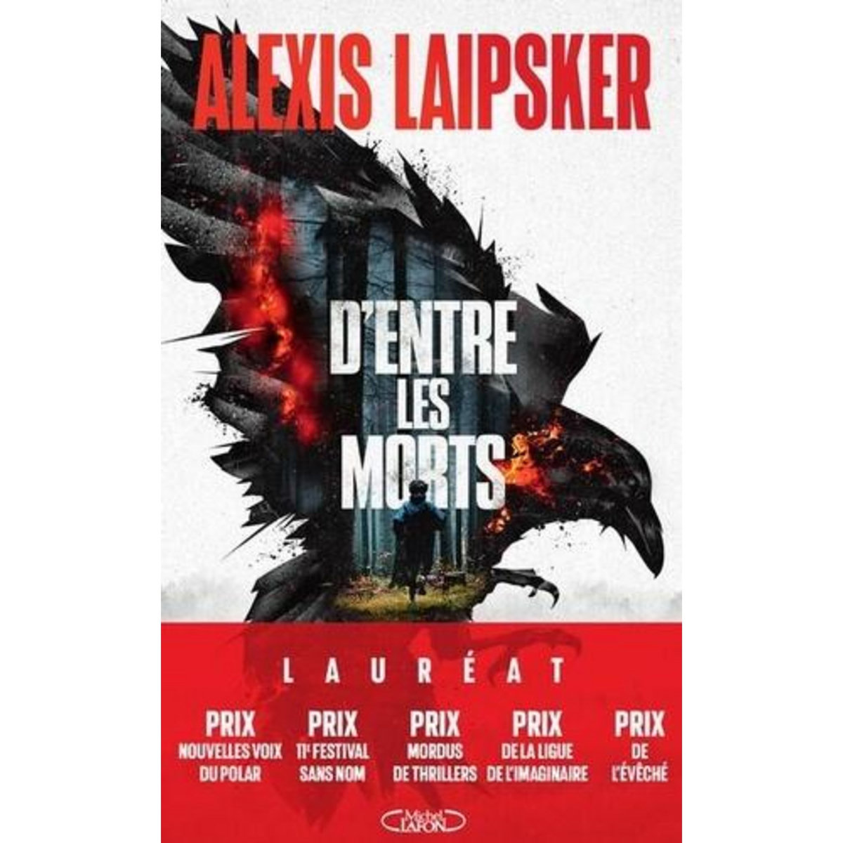 D'ENTRE LES MORTS, Laipsker Alexis