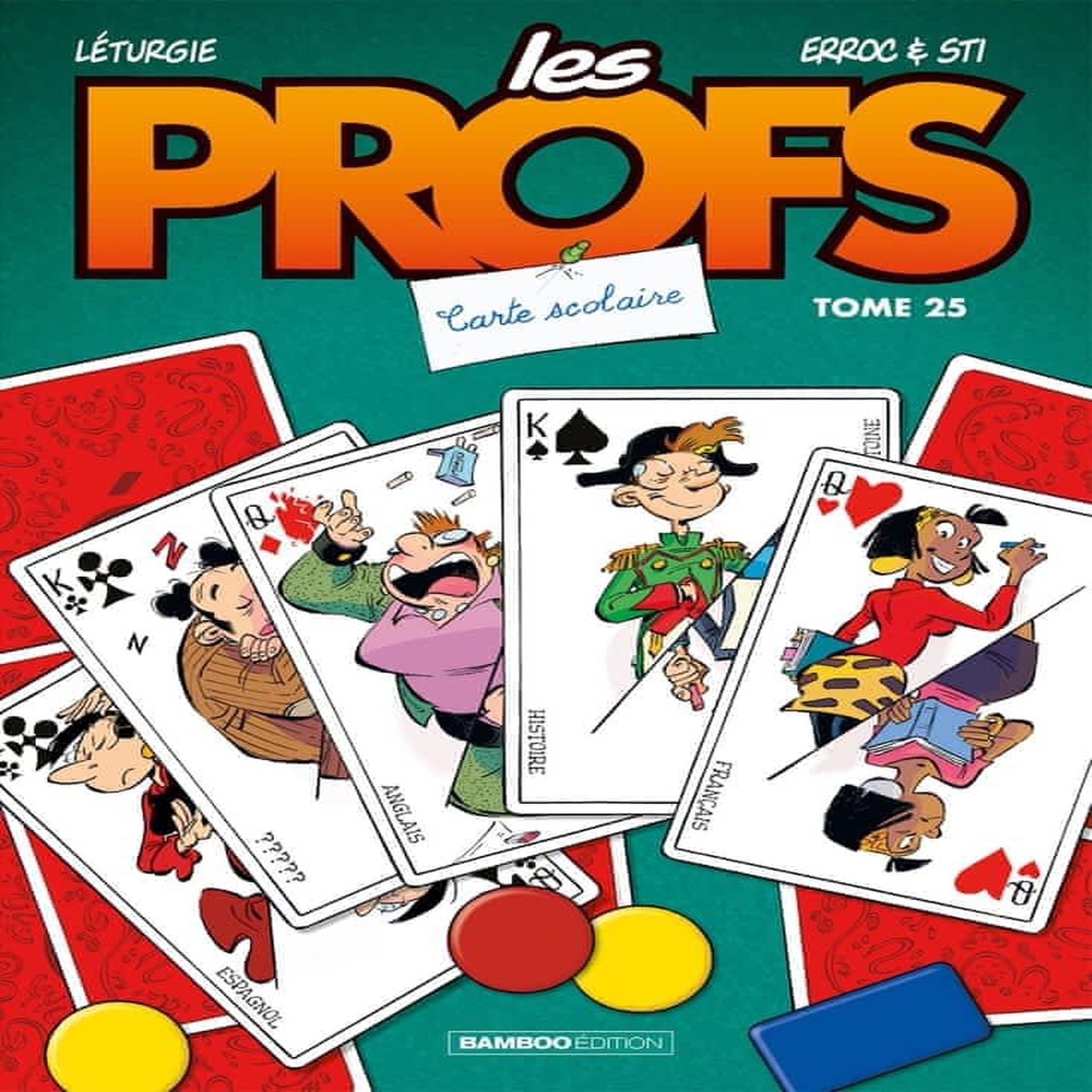 LES PROFS TOME 25 : CARTE SCOLAIRE, Erroc