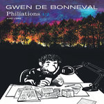PHILIATIONS TOME 1 , Bonneval Gwen de