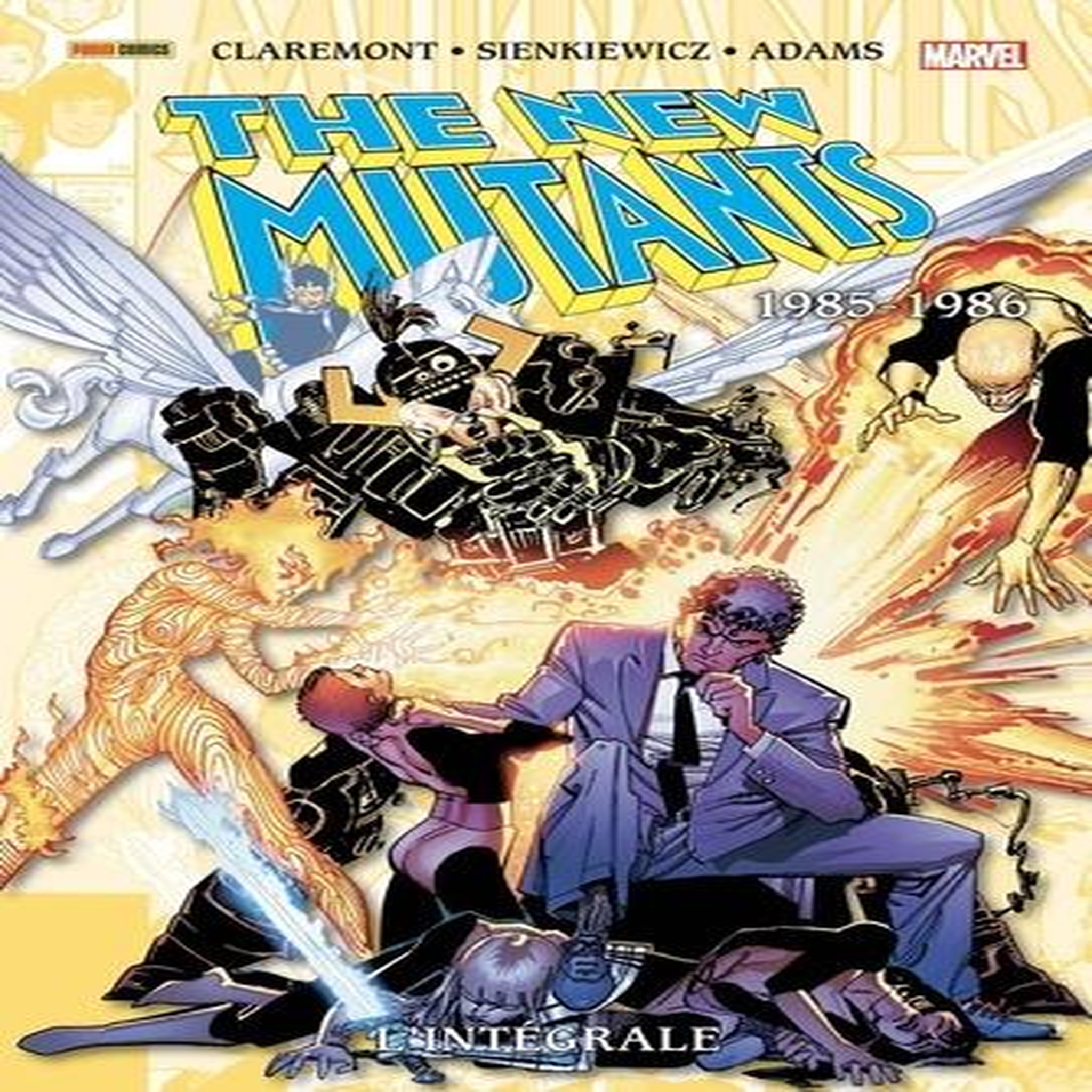THE NEW MUTANTS L'INTEGRALE : 1985-1986, Claremont Chris