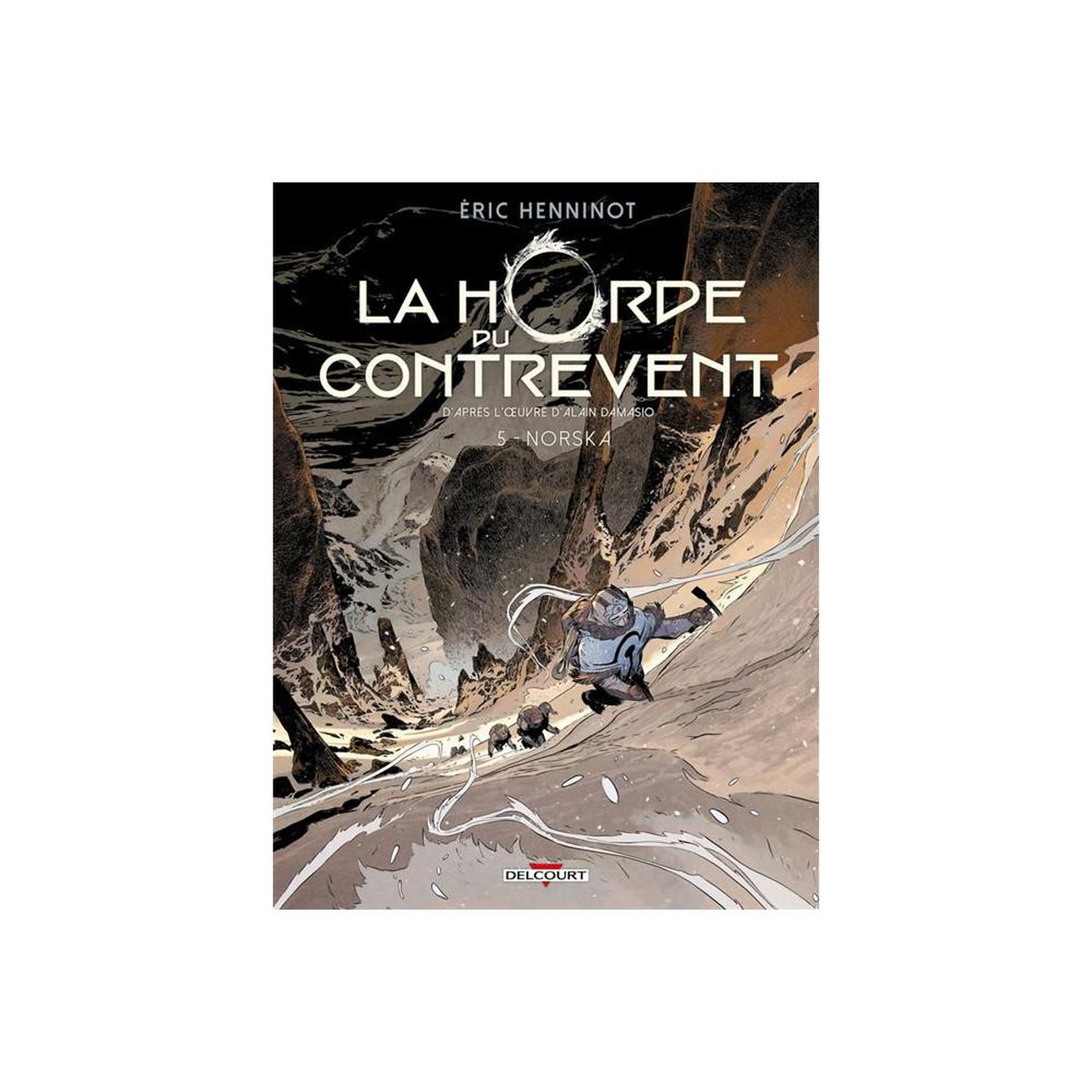 Graphic novel Tome 5 Norska « La Horde du contrevent » d'Eric Henninot