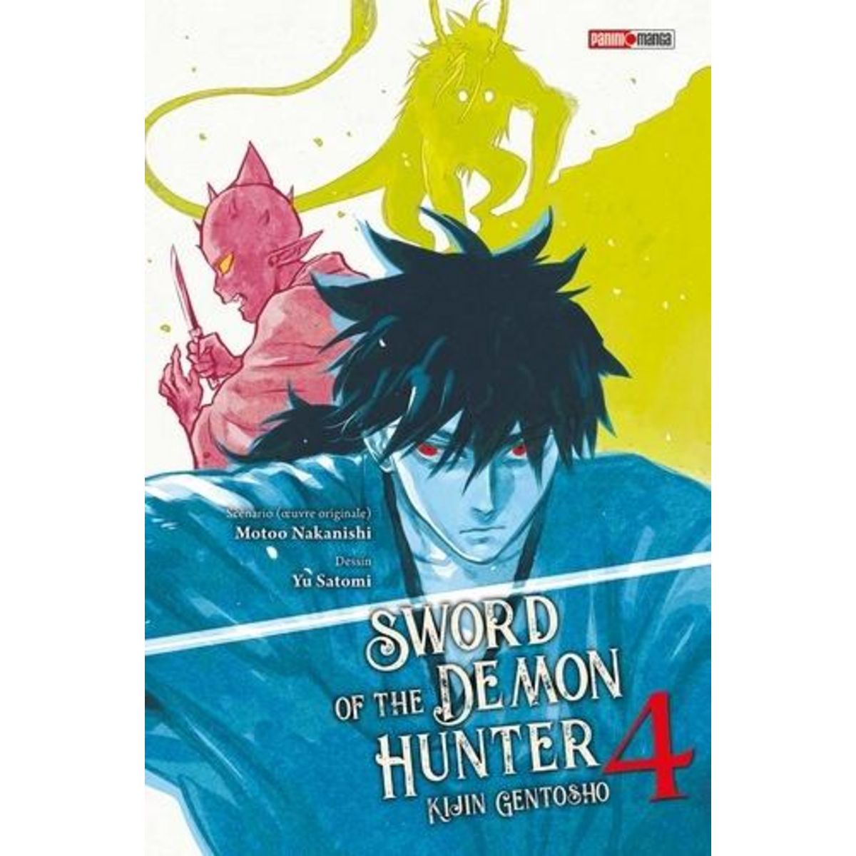 SWORD OF THE DEMON HUNTER TOME 4 , Nakanishi Motoo