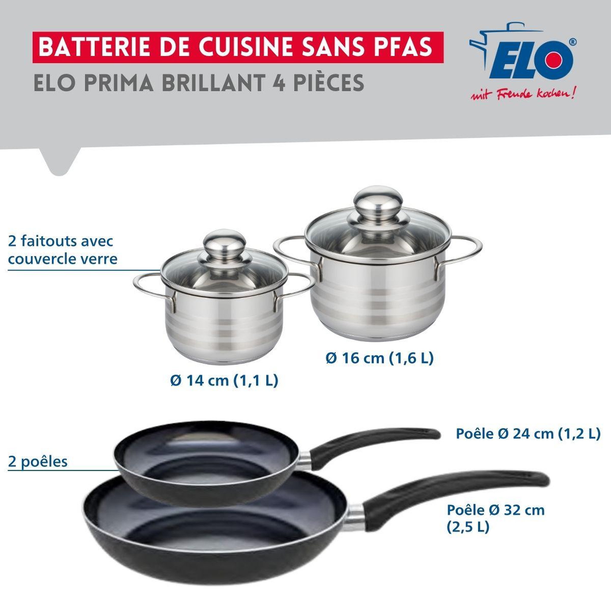 Voir la diapositive 2 : ELO Ensemble de 2 poêles de cuisson 24 et 32 cm et 2 faitouts 14 et 16 cm elo prima brillant