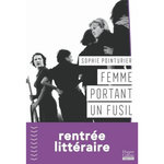 FEMME PORTANT UN FUSIL, Pointurier Sophie