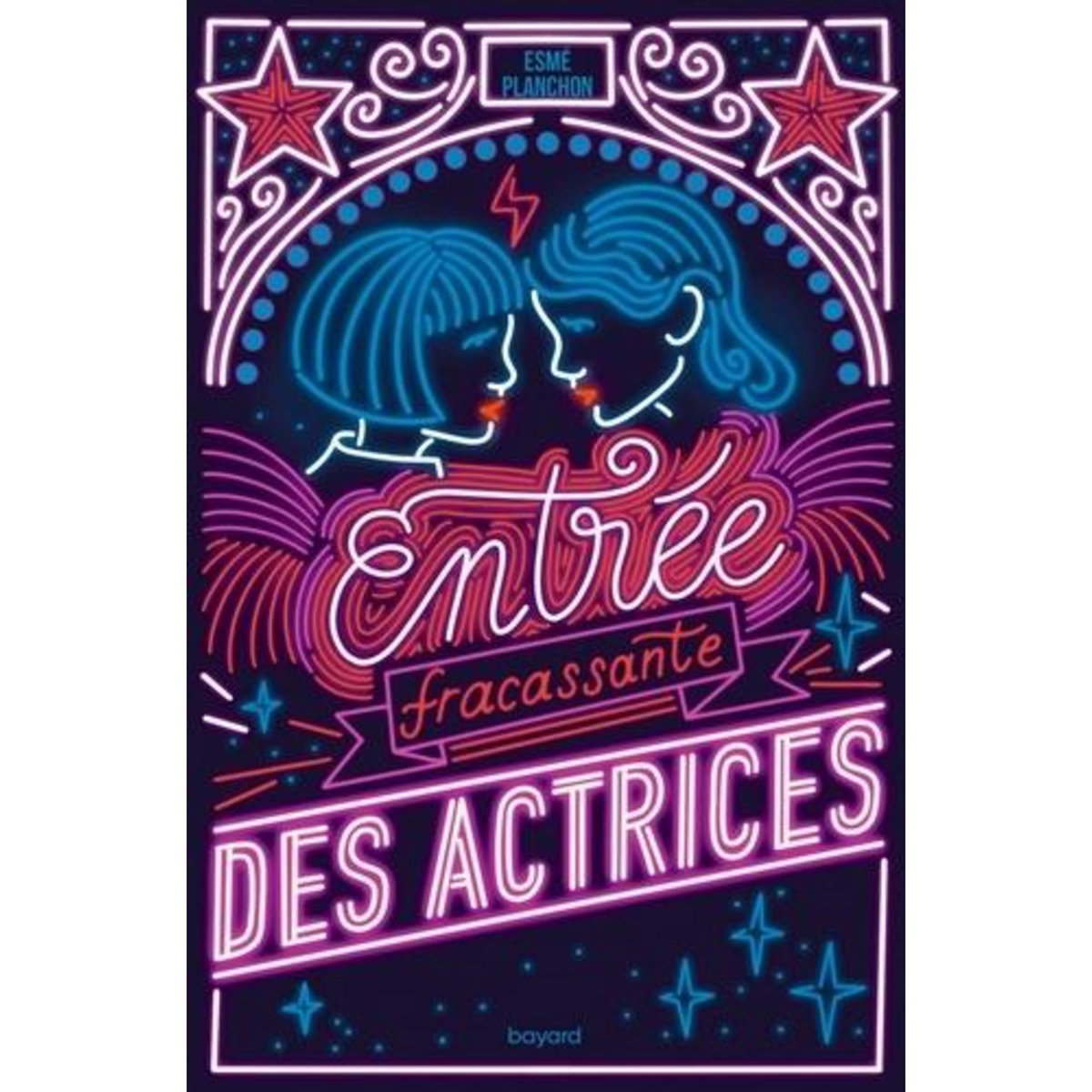ENTREE FRACASSANTE DES ACTRICES, Planchon Esmé