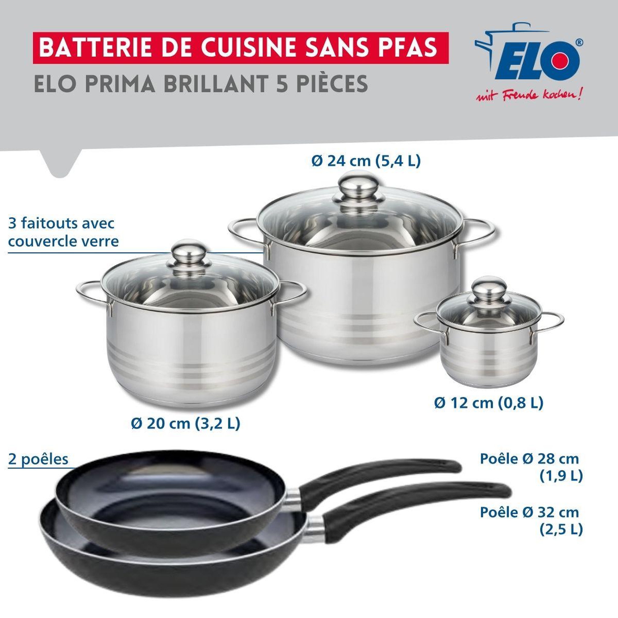 Voir la diapositive 2 : ELO Ensemble de 2 poêles de cuisson 28 et 32 cm et 3 faitouts 12, 20 et 24 cm elo prima brillant