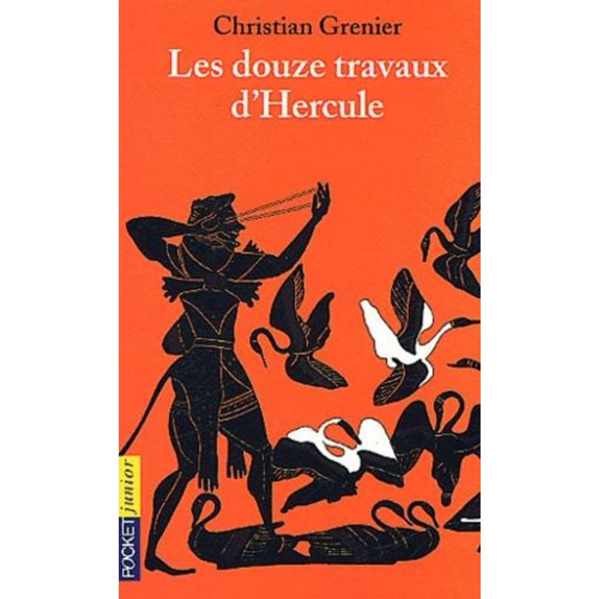 LES DOUZE TRAVAUX D'HERCULE, Grenier Christian