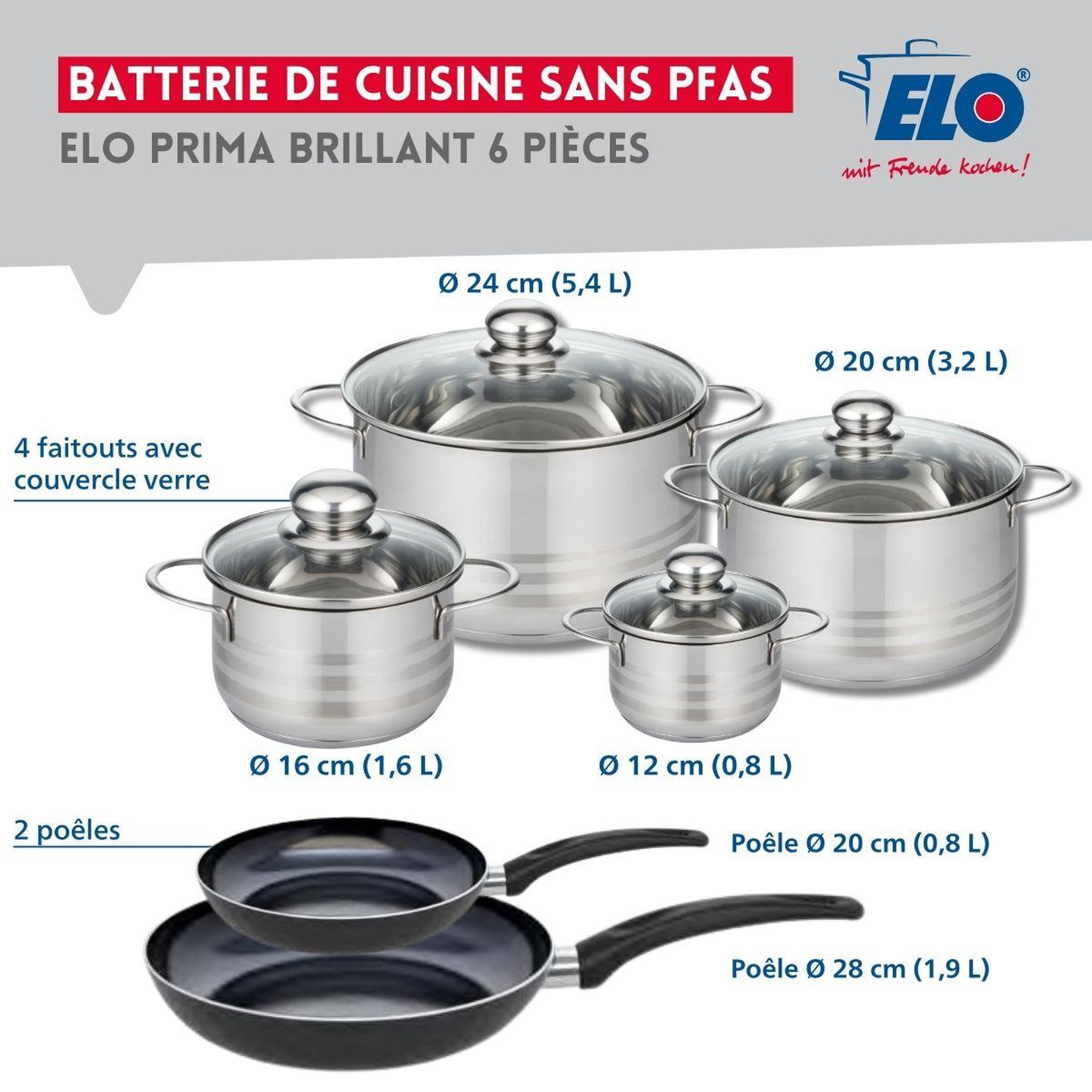 Voir la diapositive 2 : ELO Ensemble de 2 poêles de cuisson 20 et 28 cm et 4 faitouts 12, 16, 20 et 24 cm elo prima brillant
