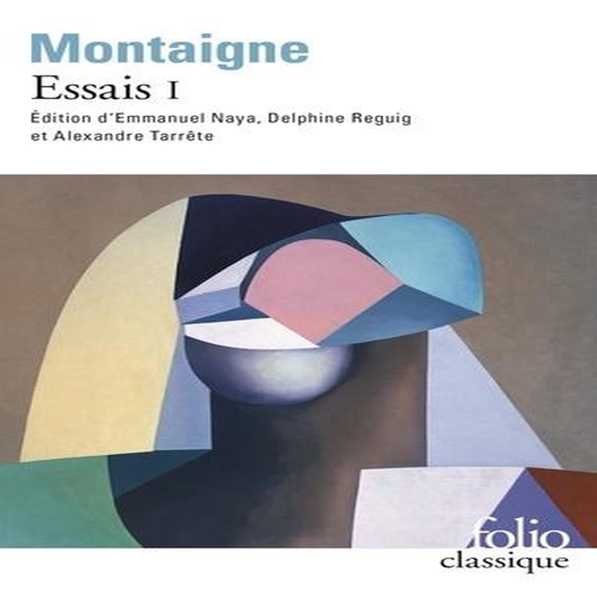 ESSAIS. TOME 1, Montaigne Michel de