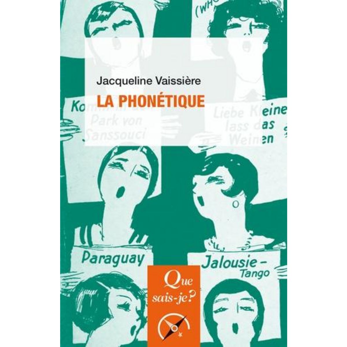 LA PHONETIQUE. 5E EDITION, Vaissière Jacqueline