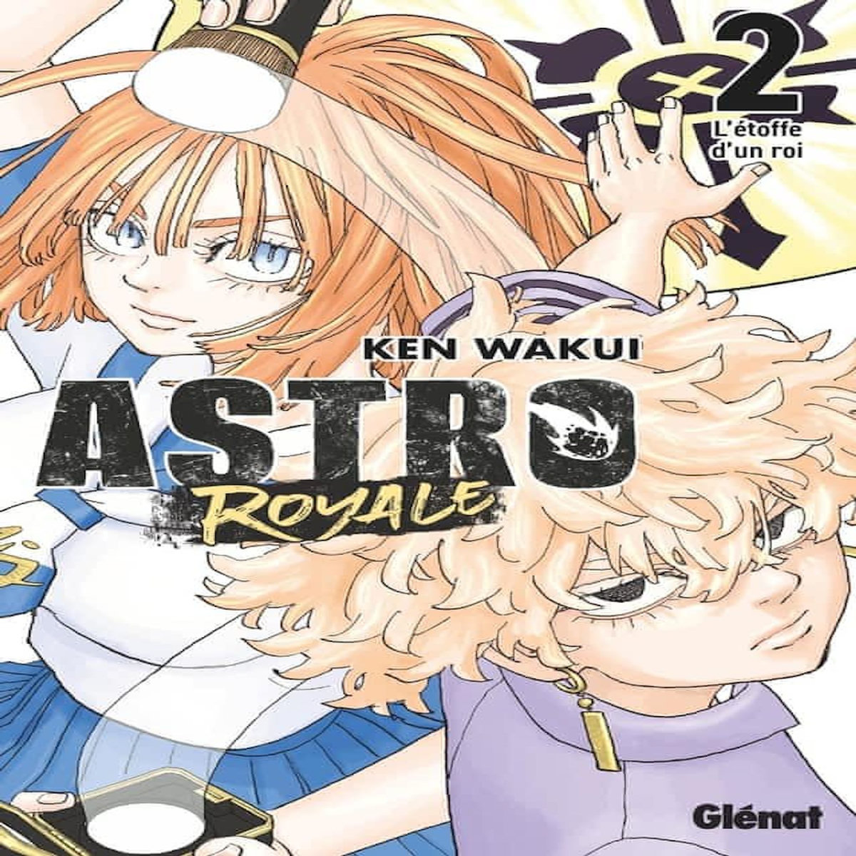 ASTRO ROYALE TOME 2 : L'ETOFFE D'UN ROI, Wakui Ken