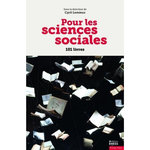 POUR LES SCIENCES SOCIALES. 101 LIVRES, Lemieux Cyril