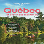 QUEBEC ET PROVINCES MARITIMES. 11E EDITION. AVEC 1 PLAN DETACHABLE, Asselin Gabrielle