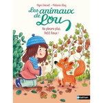 LES ANIMAUX DE LOU : NE PLEURE PLUS, PETIT ROUX !, Doinet Mymi