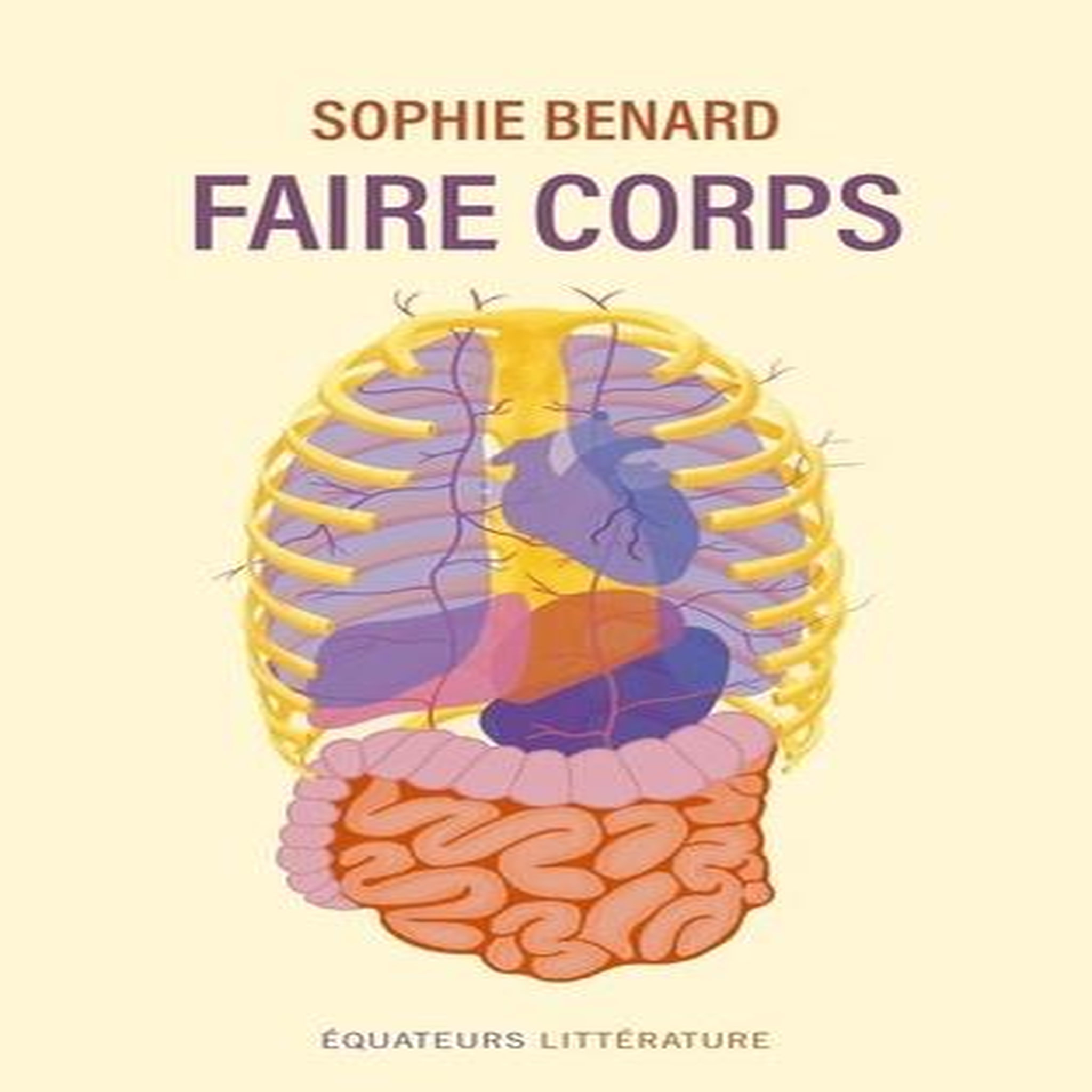 FAIRE CORPS, Benard Sophie