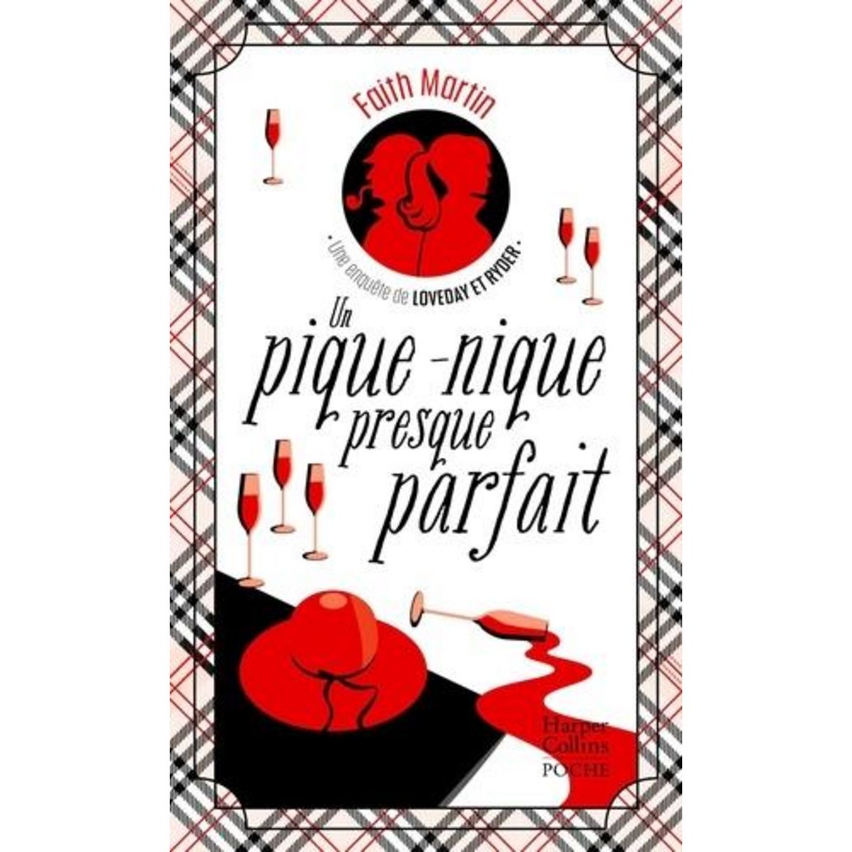 UNE ENQUETE DE LOVEDAY & RYDER : UN PIQUE-NIQUE PRESQUE PARFAIT, Martin Faith