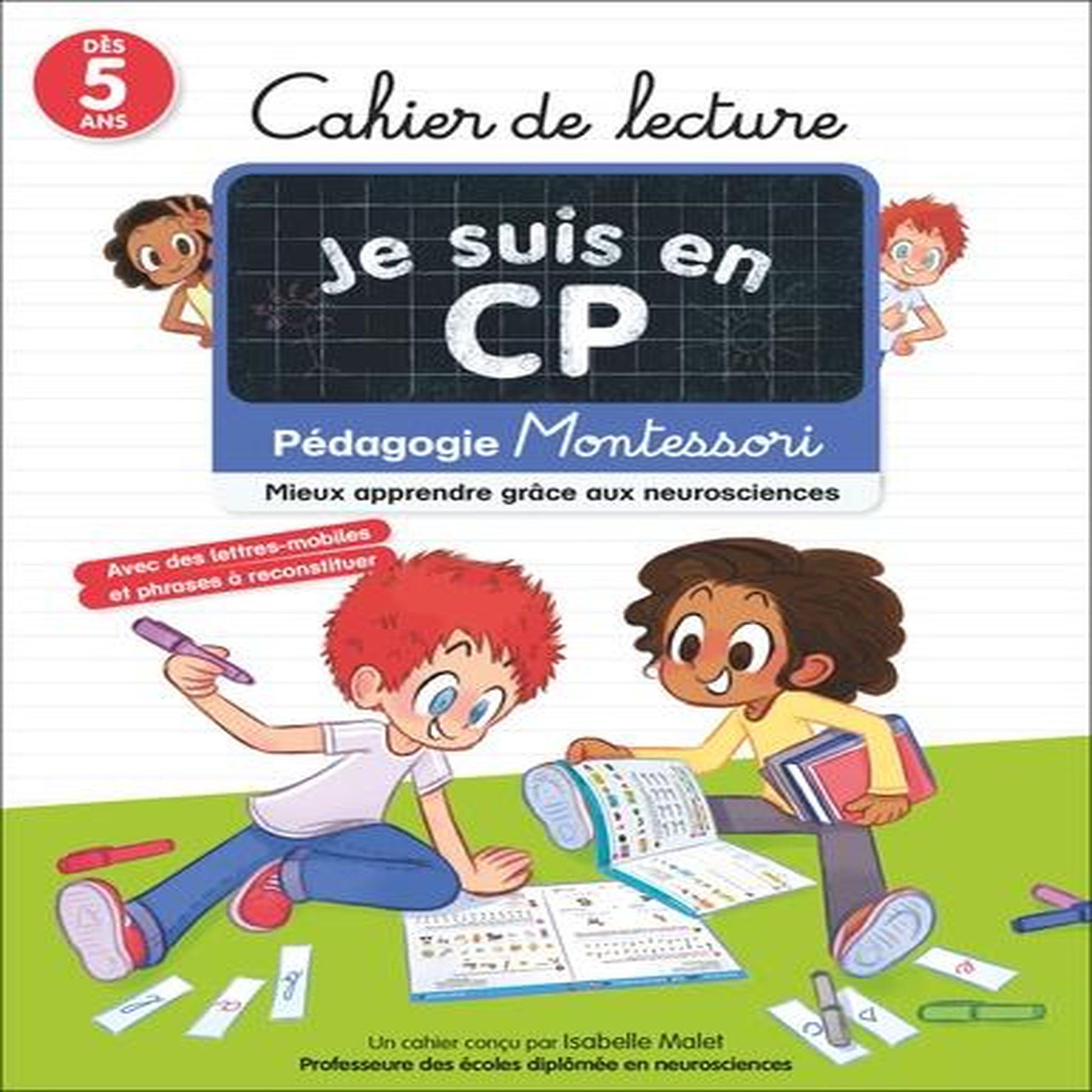 CAHIER DE LECTURE JE SUIS EN CP. PEDAGOGIE MONTESSORI, Malet Isabelle