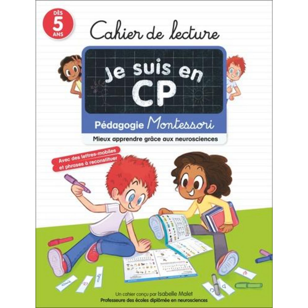 CAHIER DE LECTURE JE SUIS EN CP. PEDAGOGIE MONTESSORI, Malet Isabelle