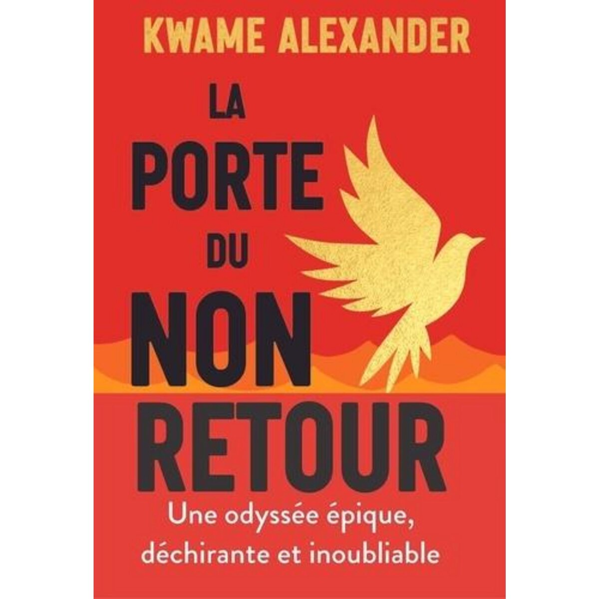  LA PORTE DU NON-RETOUR, Alexander Kwame