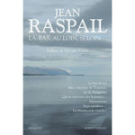 LA-BAS, AU LOIN, SI LOIN..., Raspail Jean