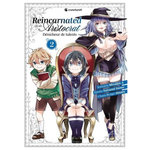 REINCARNATED AS AN ARISTOCRAT - DENICHEUR DE TALENTS TOME 2 , Miraijin A