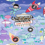 À TOI DE JOUER, DETECTIVE ! DANS L'ESPACE, Prévot Pascal