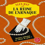 LA REINE DE L'ARNAQUE, Hay Alex