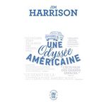 UNE ODYSSEE AMERICAINE, Harrison Jim