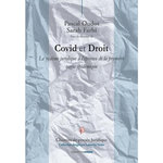COVID ET DROIT. LE SYSTEME JURIDIQUE A L'EPREUVE DE LA PREMIERE VAGUE EPIDEMIQUE, Oudot Pascal