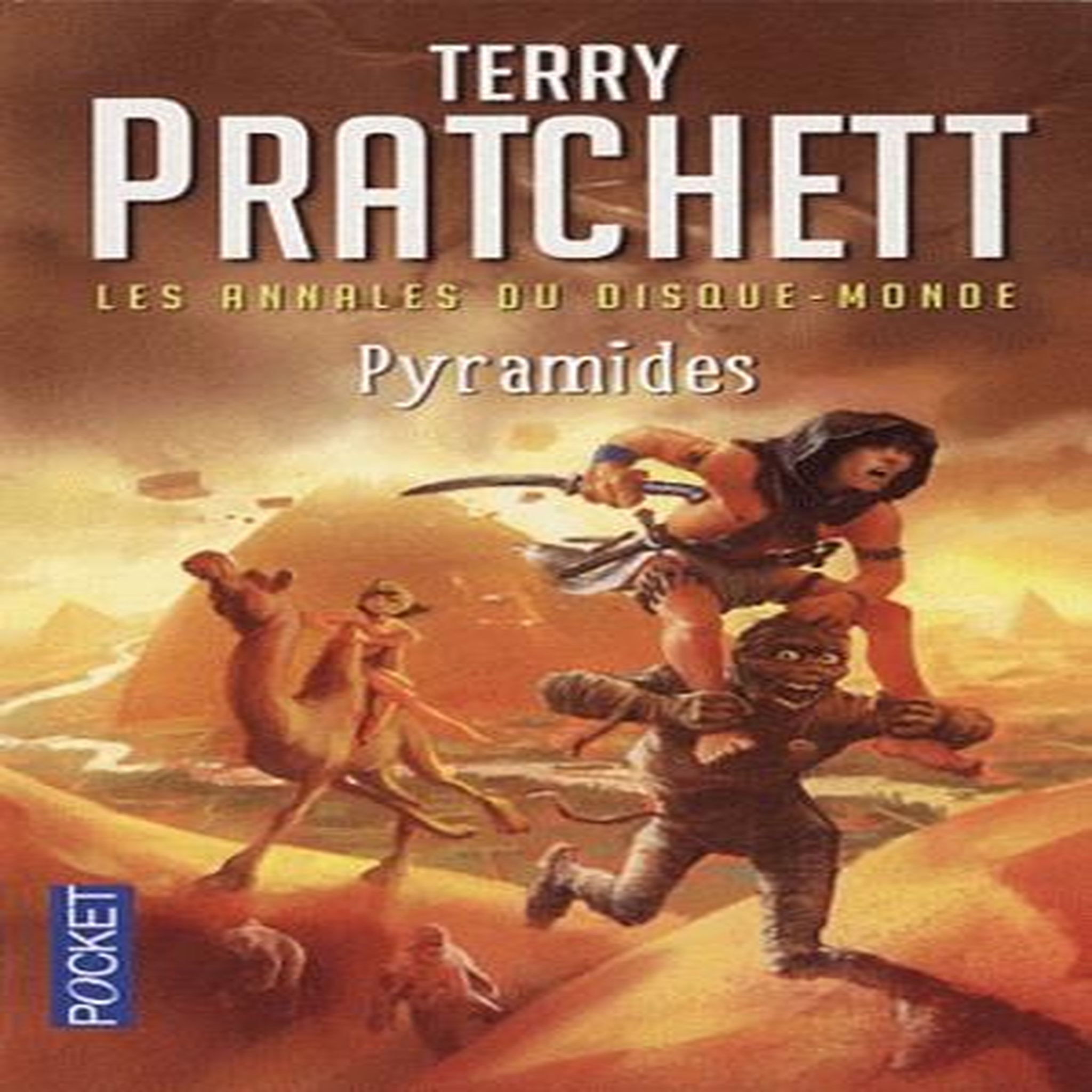 LES ANNALES DU DISQUE-MONDE TOME 7 : PYRAMIDES, Pratchett Terry
