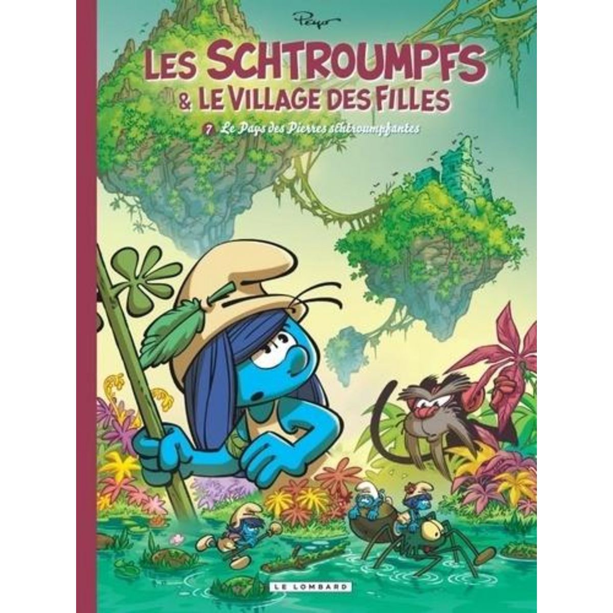 LES SCHTROUMPFS & LE VILLAGE DES FILLES TOME 7 : LE PAYS DES PIERRES SCHTROUMPFANTES, Parthoens