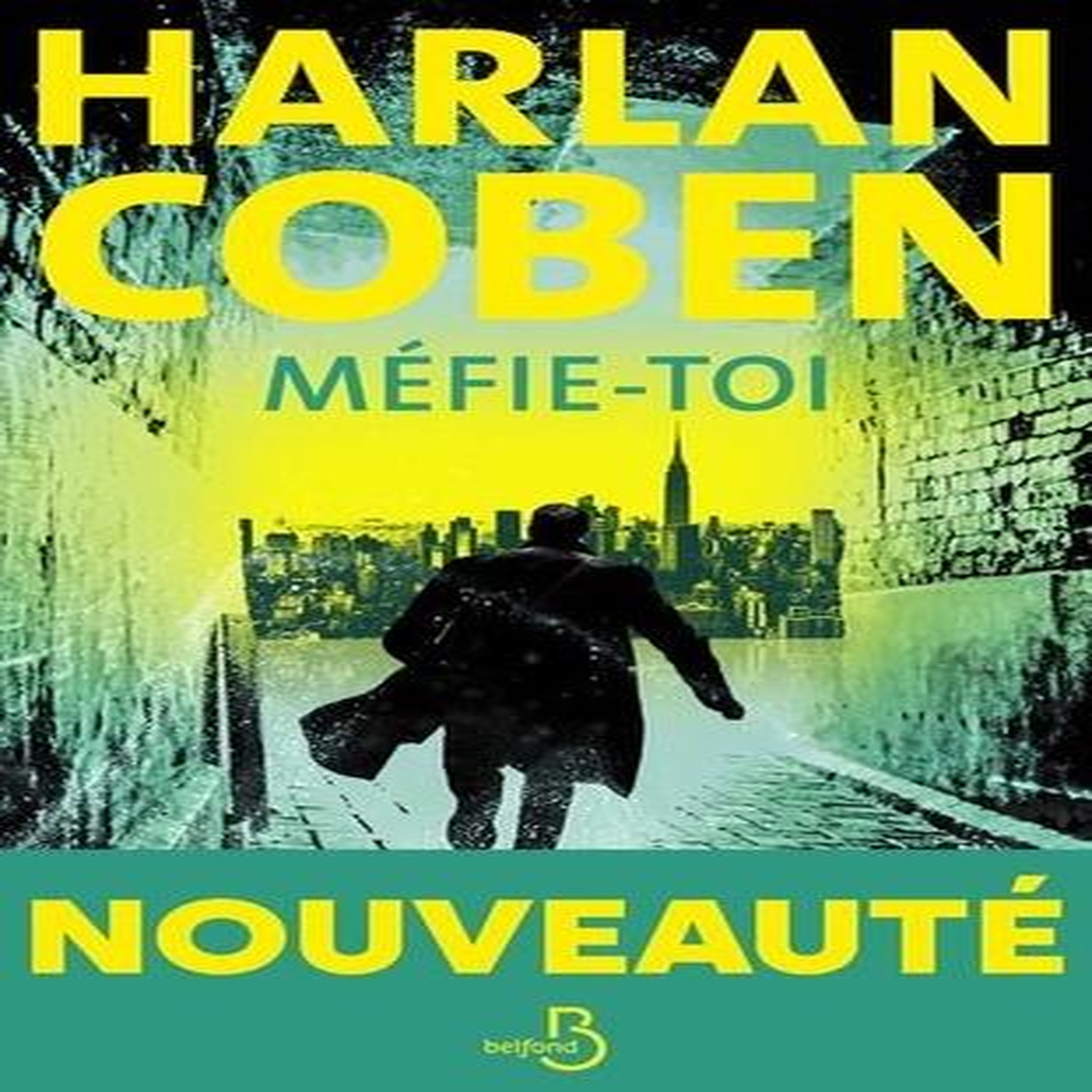 MEFIE-TOI, Coben Harlan