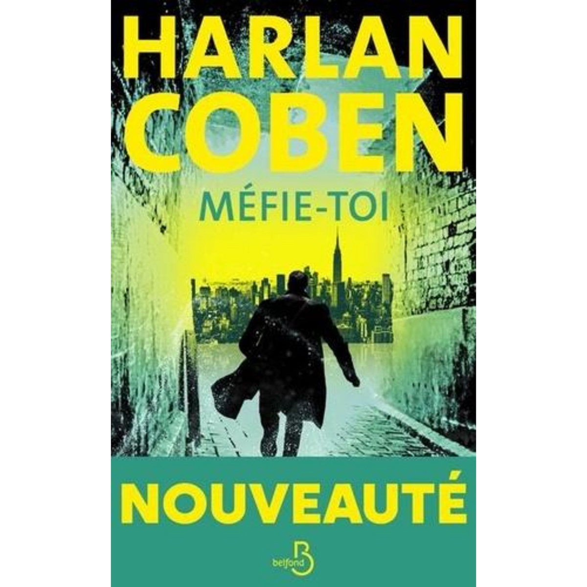 MEFIE-TOI, Coben Harlan