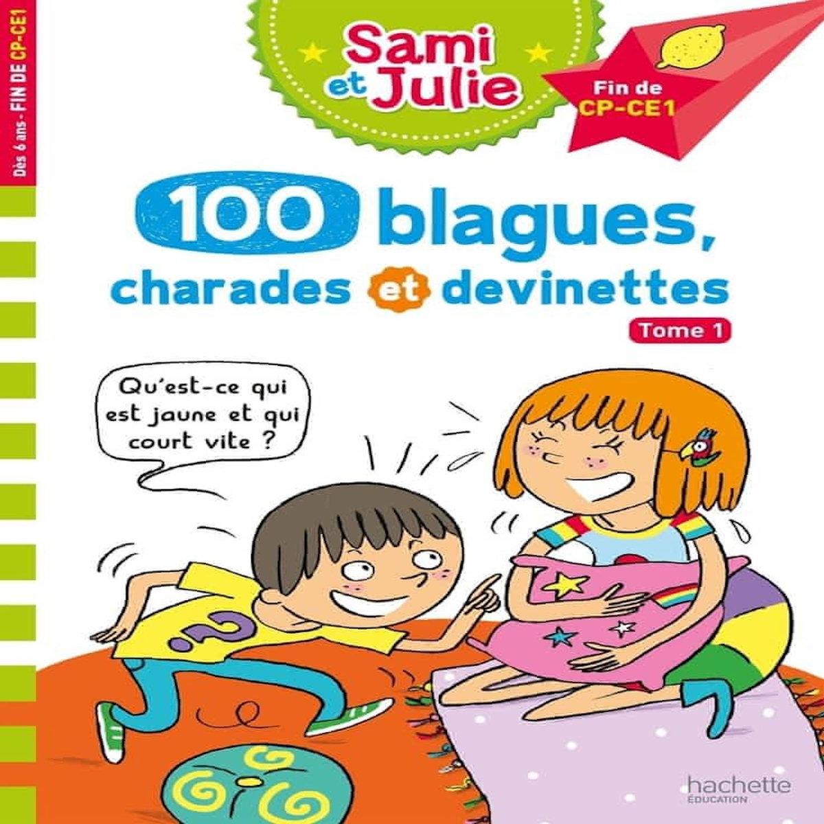100 BLAGUES, CHARADES ET DEVINETTES, Lebrun Sandra