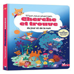 MON TOUT PREMIER CHERCHE ET TROUVE DU JOUR ET DE LA NUIT, Mab Héloïse