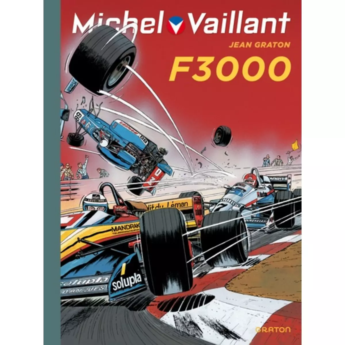  MICHEL VAILLANT TOME 52 : F3000, Graton Jean