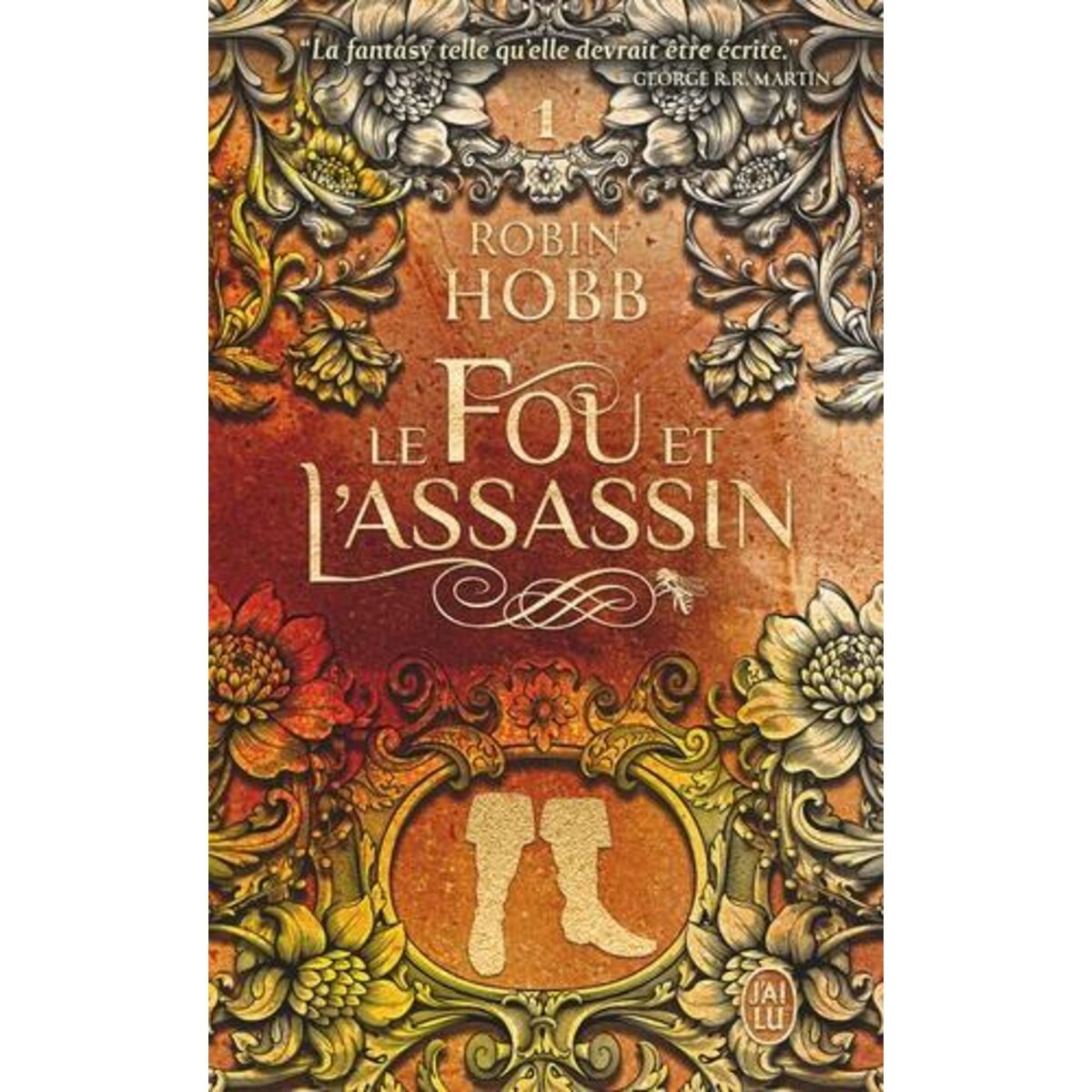 LE FOU ET L'ASSASSIN TOME 1 , Hobb Robin