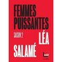  FEMMES PUISSANTES. TOME 2, Salamé Léa