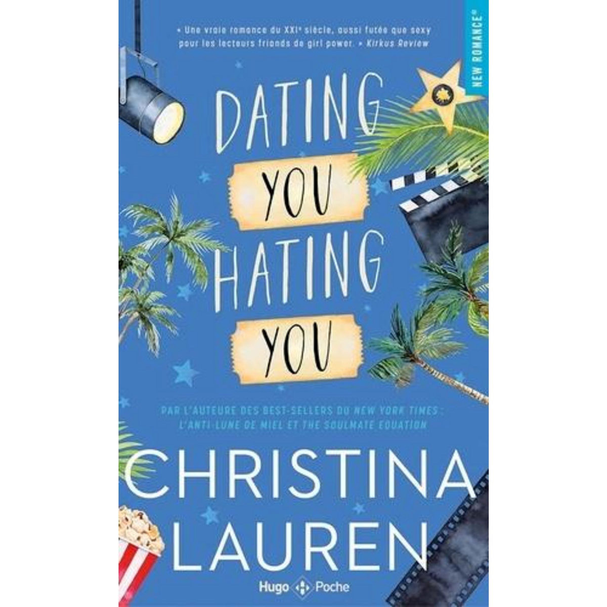 DATING YOU HATING YOU, Lauren Christina