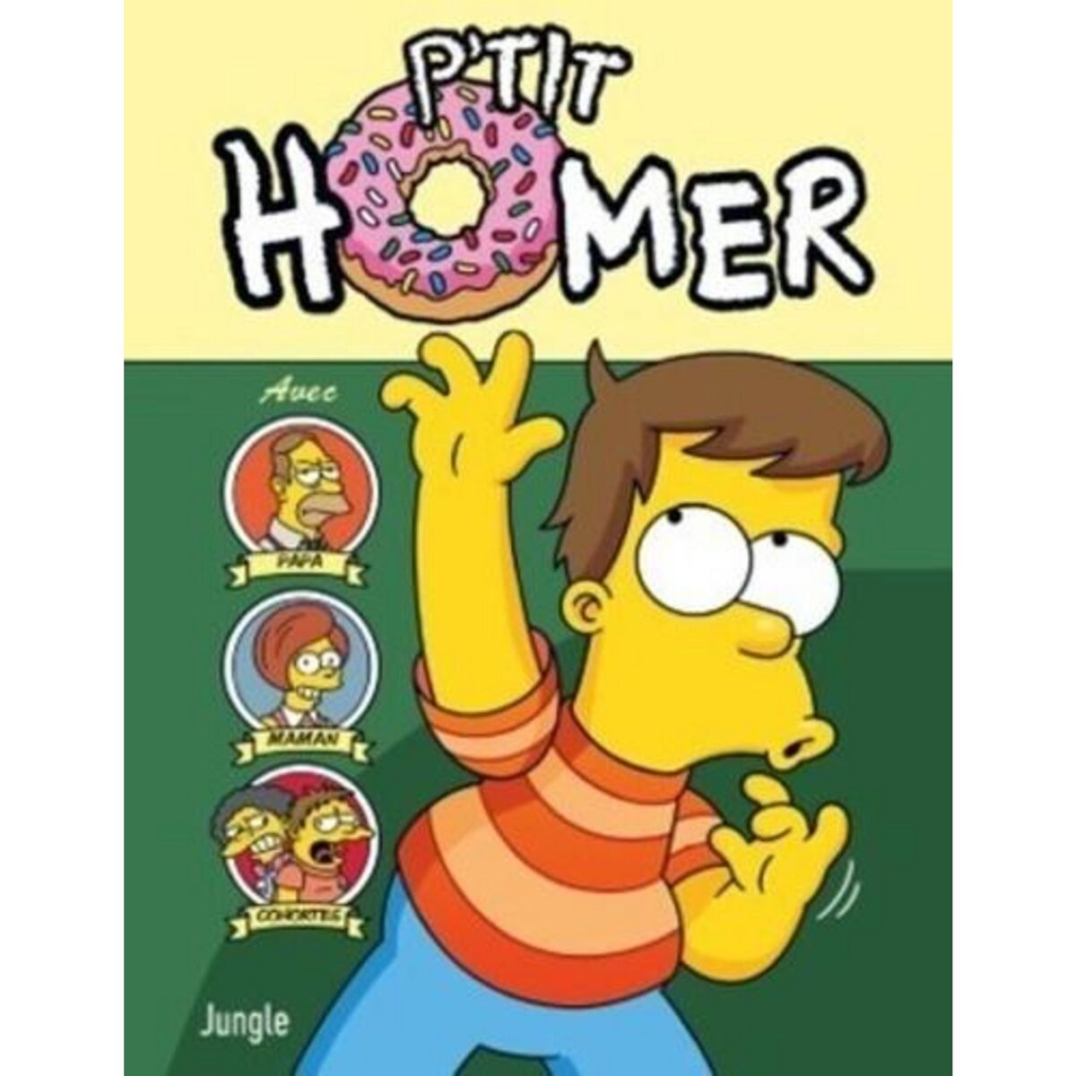  LES SIMPSON : LE P'TIT HOMER, Groening Matt