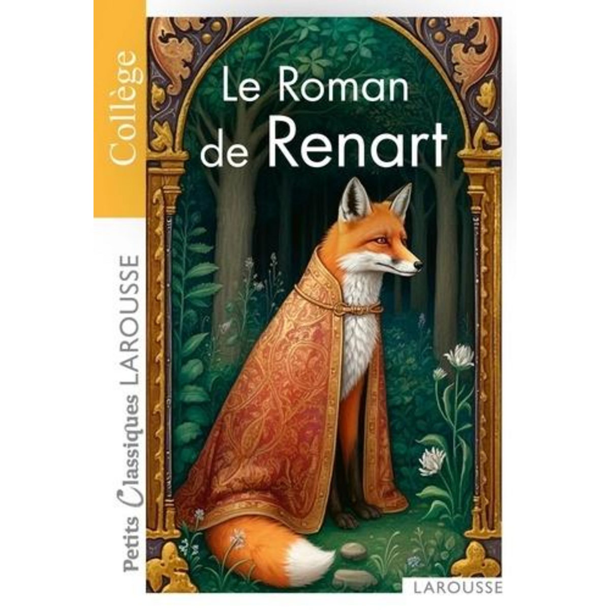 LE ROMAN DE RENART, Deher Coralie