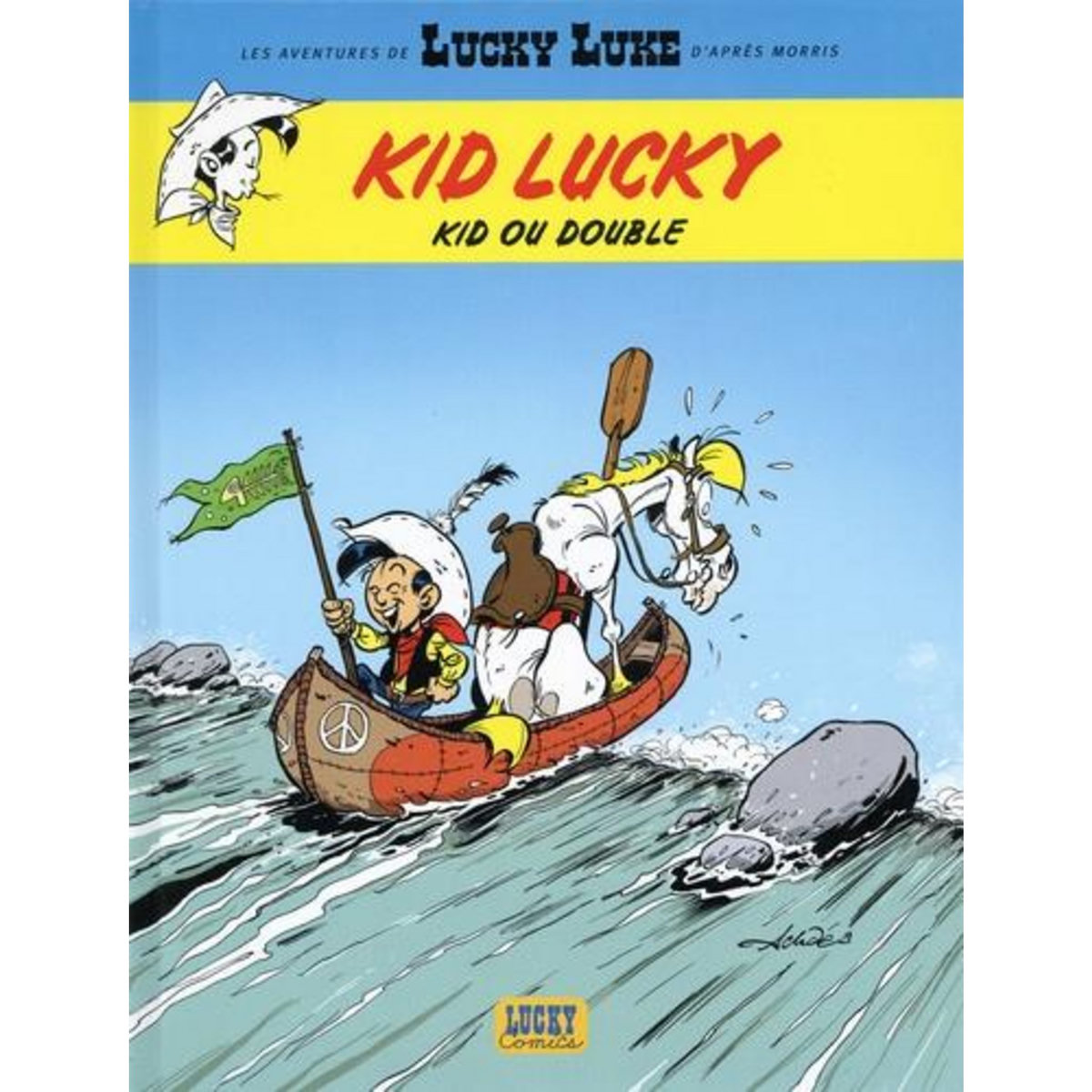 LES AVENTURES DE KID LUCKY TOME 5 : KID OU DOUBLE, Achdé