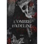  L'OMBRE D'ADELINE TOME 1 , Carlton H. D.